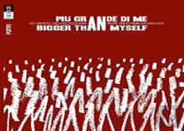 Bigger Than Myself