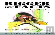 Bigger Than The Facts