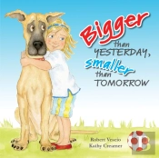 Bigger Than Yesterday, Smaller Than Tomorrow