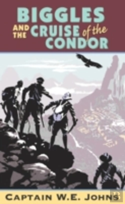 Bertrand.pt - Biggles And The Cruise Of The Condor