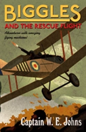 Biggles And The Rescue Flight