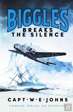 Bertrand.pt - Biggles Breaks The Silence