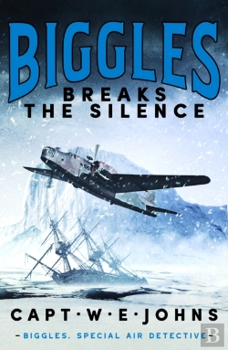 Bertrand.pt - Biggles Breaks The Silence