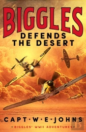 Biggles Defends The Desert