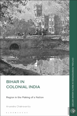 Bertrand.pt - Bihar In Colonial India