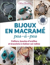 Bijoux En Macramé Pas-A-Pas