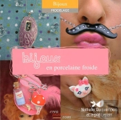 Bijoux En Porcelaine Froide