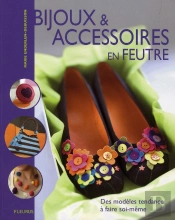 Bijoux Et Accessoires En Feutre