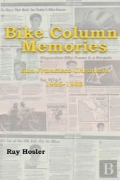 Bike Column Memories: San Francisco Chro