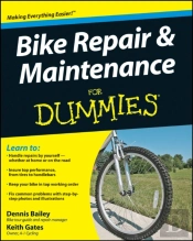 Bike Repair And Maintenance For Dummies