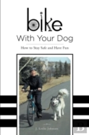Bike With Your Dog - How To Stay Safe An