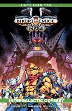 Bertrand.pt - Biker Mice From Mars Vol. 2: Intergalactic Odyssey