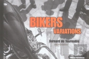 Bikers Variations