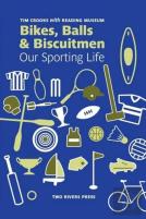 Bikes, Balls And Biscuitmen