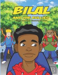 Bilal And The Bullies