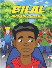Bilal And The Bullies