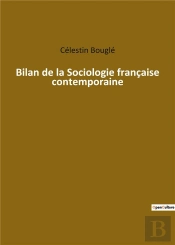 Bilan De La Sociologie Francaise Contemporaine