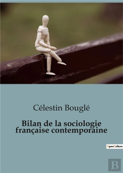 Bertrand.pt - Bilan De La Sociologie Francaise Contemporaine