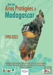 Bilan Des Aires Protégées À Madagascar, 1990-2025