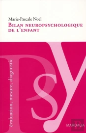 Bilan Neuro-Psychologique De L'Enfant