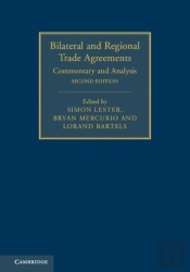 Bilateral And Regional Trade Agreements: Volume 1
