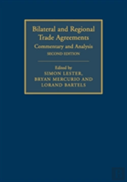Bertrand.pt - Bilateral And Regional Trade Agreements: Volume 1