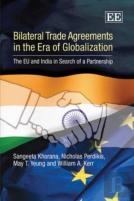 Bilateral Trade Agreements In The Era Of Globalization