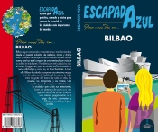 Bilbao Escapada