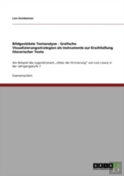 Bertrand.pt - Bildgestatzte Textanalyse - Grafische Visualisierungsstrategien Als Instrumente Zur Erschlieayung Literarischer Texte