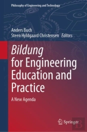 Bildung For Engineering Education And Practice