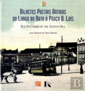 Bilhetes Postais Antigos do Rato à Praça de D.Luís