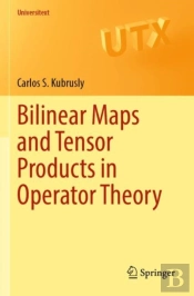 Bilinear Maps And Tensor Products In Operator Theory
