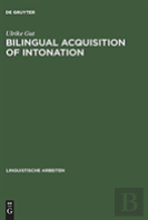 Bilingual Acquisition Of Intonation
