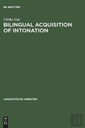 Bilingual Acquisition Of Intonation