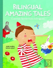 Bilingual Amazing Tales/Cuentos Fantasticos Bilingues