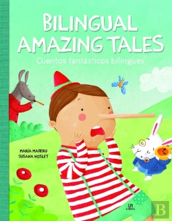 Bertrand.pt - Bilingual Amazing Tales/Cuentos Fantasticos Bilingues