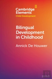 Bilingual Development In Childhood