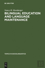 Bilingual Education And Language Maintenance