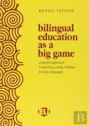 Bilingual Education As A Big Game