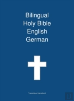 Bertrand.pt - Bilingual Holy Bible English - German