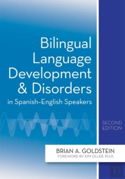 Bertrand.pt - Bilingual Language Development And Disorders In Spanish-English Speakers