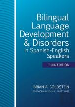 Bilingual Language Development & Disorders In Spanish-English Speakers