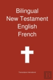 Bilingual New Testament, English - French