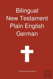 Bilingual New Testament, Plain English - German