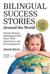 Bilingual Success Stories Around The Wor