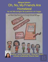 Bilingual Version Oh, No,  My Friends Are Homeless!