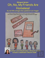 Bilingual Version Oh, No,  My Friends Are Homeless!