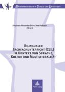 Bilingualer Sachfachunterricht (Clil) Im Kontext Von Sprache, Kultur Und Multiliteralitaet
