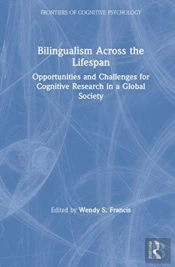 Bilingualism Across The Lifespan