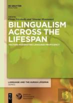 Bilingualism Across The Lifespan